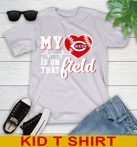 MLB My Heart Is On That Field Baseball Sports Cincinnati Reds Youth T-Shirt 4