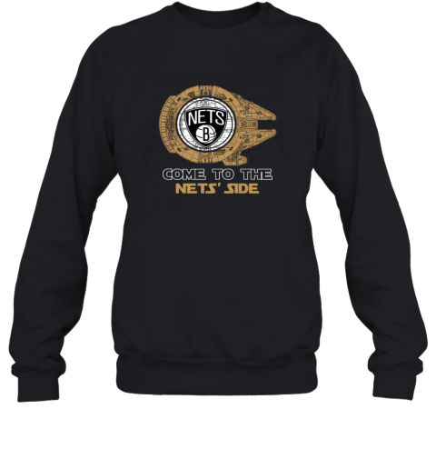 NBA Come To The Brooklyn Nets Side Star Wars Basketball Sports Sweatshirt