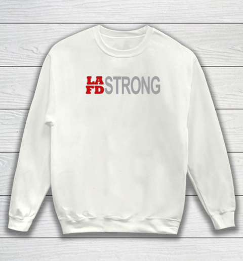LAFD Strong Sweatshirt 2