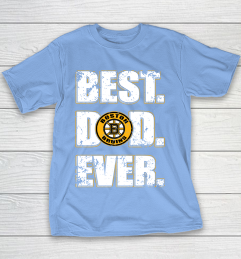 NHL Boston Bruins Hockey Best Dad Ever Family Shirt Youth T-Shirt 8