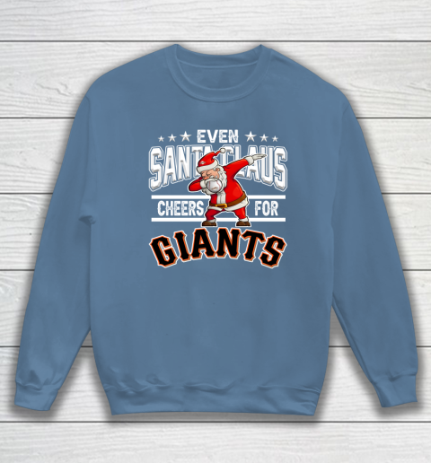 San Francisco Giants Even Santa Claus Cheers For Christmas MLB Sweatshirt 6