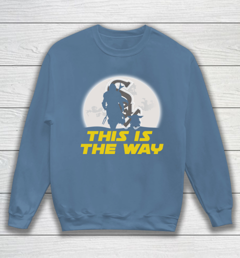 Chicago White Sox MLB Baseball Star Wars Yoda And Mandalorian This Is The Way Sweatshirt 6