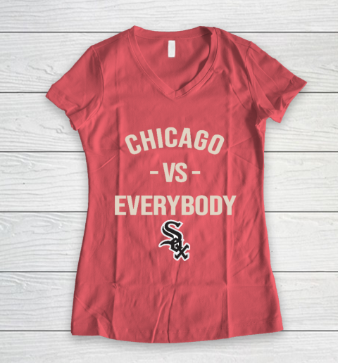 Chicago White Sox Vs Everybody Women's V-Neck T-Shirt 4