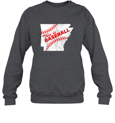 e21x this is baseball arkansas with red laces sweatshirt 35 front dark heather