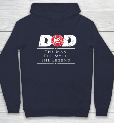Atlanta Hawks NBA Basketball Dad The Man The Myth The Legend Hoodie 2