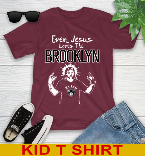 Brooklyn Nets NBA Basketball Even Jesus Loves The Brooklyn Shirt Youth T-Shirt 5