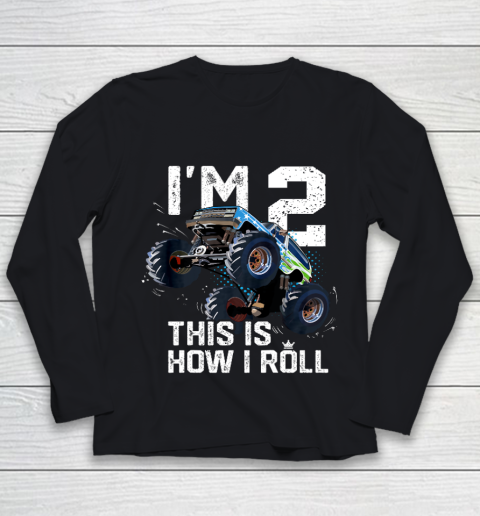 Kids I'm 2 This is How I Roll Monster Truck 2nd Birthday Boy Gift 2 Year Old Youth Long Sleeve