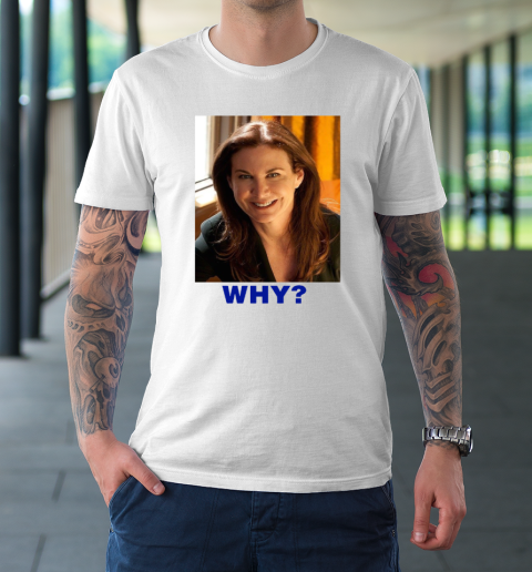 Sarah Sherman Why T-Shirt