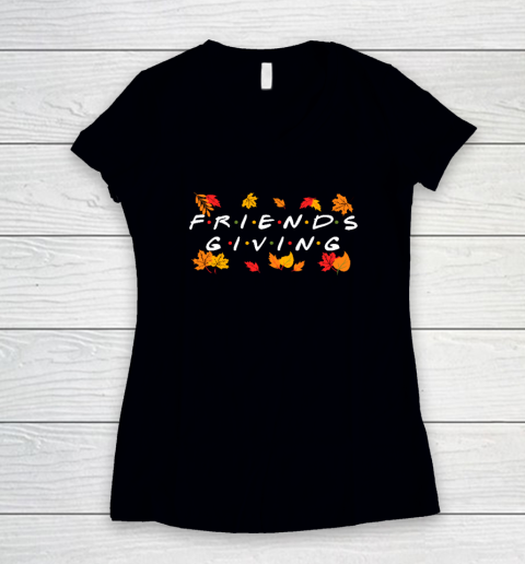 Friendsgiving Fall Autumn Friends And Family Thanksgiving Women's V-Neck T-Shirt
