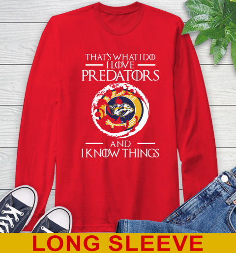 Nashville Predators NHL Hockey That's What I Do I Love My Team And I Know Things Game Of Thrones 66
