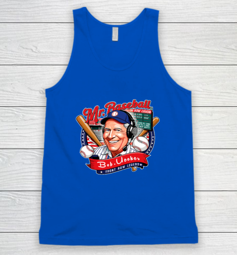 Bob Uecker  Mr Baseball Front Row Legend Funny Tank Top 3