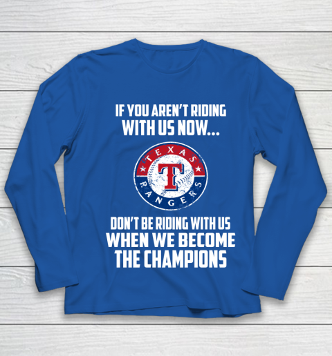 MLB Texas Rangers Baseball We Become The Champions Youth Long Sleeve 7