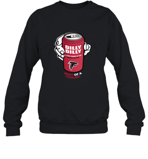 Bud Light Dilly Dilly! Atlanta Falcons Birds Of A Cooler Sweatshirt