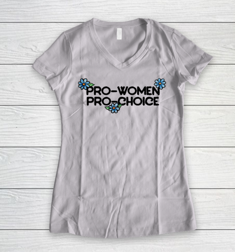 Pro Women Pro Choice Shirt Women's V-Neck T-Shirt