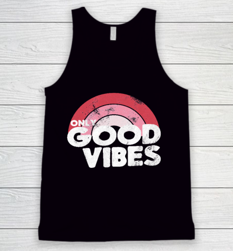 Only Good Vibes Rainbow 70s for Chilled People Tank Top