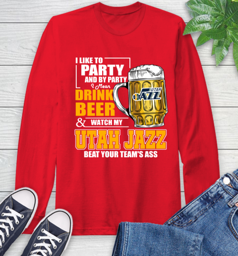 NBA Drink Beer and Watch My Utah Jazz Beat Your Team's Ass Basketball Long Sleeve T-Shirt 11