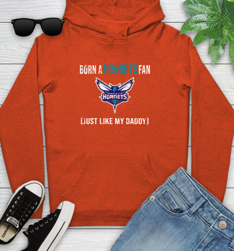 NBA Charlotte Hornets Loyal Fan Just Like My Daddy Basketball Shirt Youth Hoodie 4