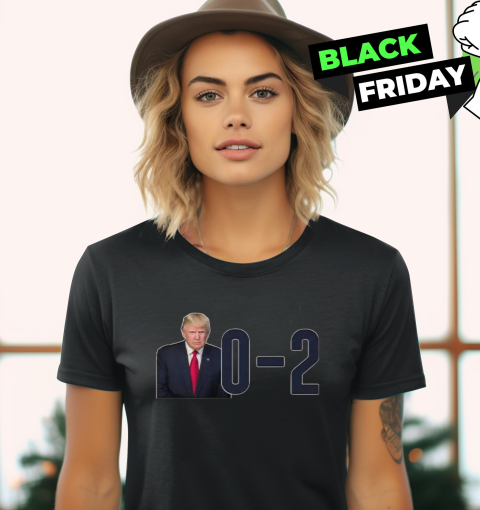 0 2 Trump Assassination Attempt Zero For Two Women's T-Shirt