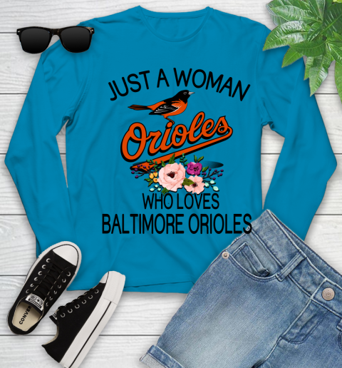 MLB Just A Woman Who Loves Baltimore Orioles Baseball Sports Youth Long Sleeve 5