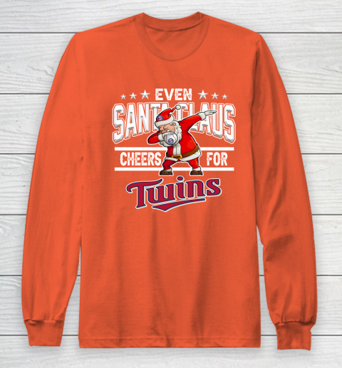 Minnesota Twins Even Santa Claus Cheers For Christmas MLB Long Sleeve T-Shirt 3
