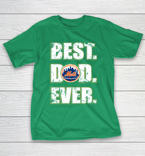 MLB New York Mets Baseball Best Dad Ever Family Shirt T-Shirt 15