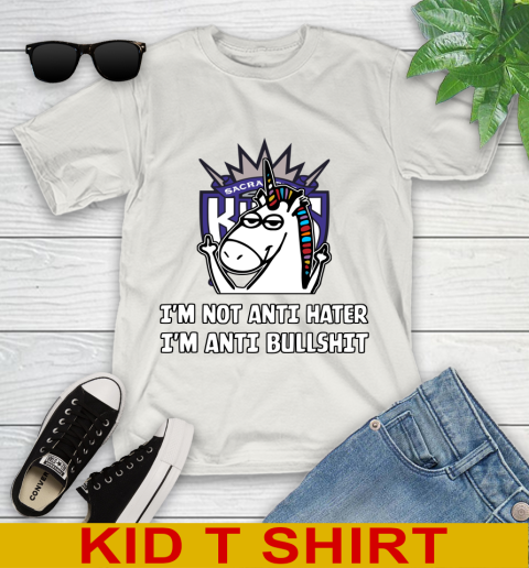 Sacramento Kings NBA Basketball Unicorn I'm Not Anti Hater I'm Anti Bullshit Youth T-Shirt 12