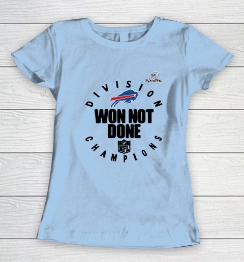 Buffalo Bills East Champions 2020 NFL Playoffs Division Won Not Done Women's T-Shirt 4