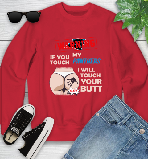 Buffalo Bills NFL Football Warning If You Touch My Team I Will Touch My Butt Youth Sweatshirt 8