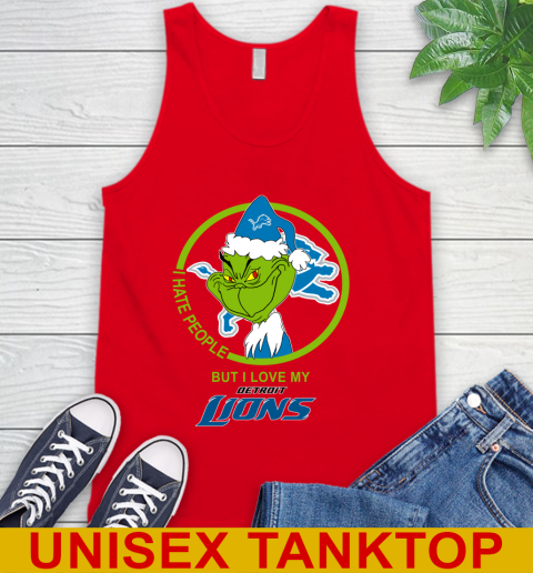 Detroit Lions NFL Christmas Grinch I Hate People But I Love My Favorite Football Team Tank Top 6