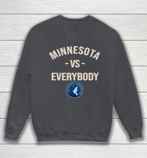 Minnesota Timberwolves Vs Everybody Sweatshirt 4