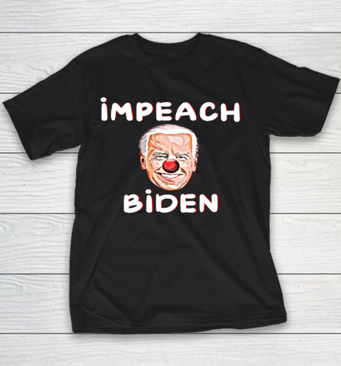 Impeach Joe Biden Idiot Republican Anti Biden Youth T-Shirt