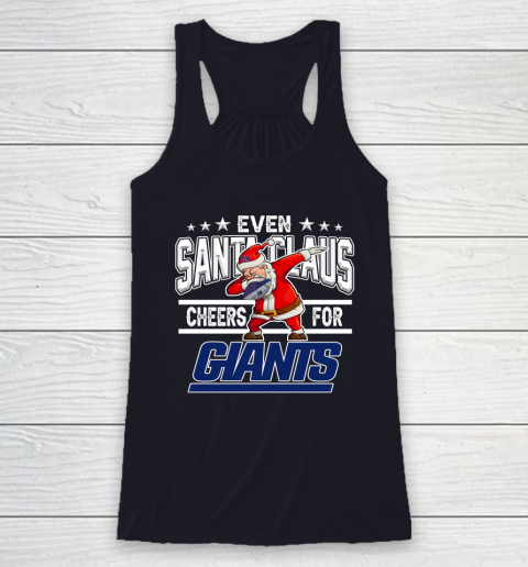 New York Giants Even Santa Claus Cheers For Christmas NFL Racerback Tank 7