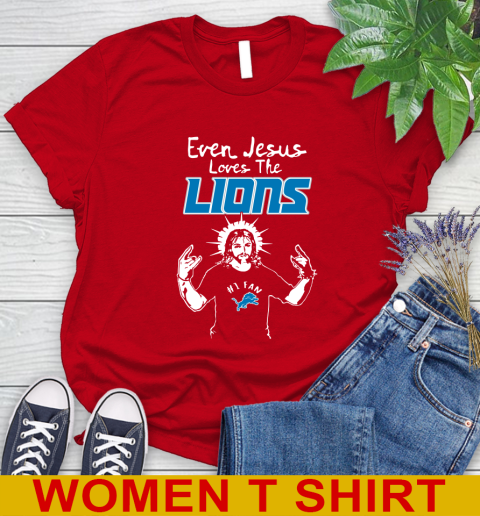 Detroit Lions NFL Football Even Jesus Loves The Lions Shirt Women's T-Shirt 11