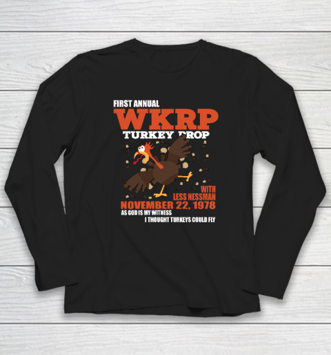 First Annual WKRP Thanksgiving Day Turkey Drop November 22 1978 Long Sleeve T-Shirt