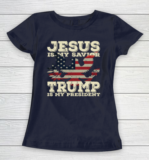 Jesus Is My Savior Trump Is My President Vintage American Women's T-Shirt 2