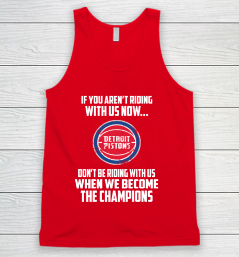 NBA Detroit Pistons Basketball We Become The Champions Tank Top 5
