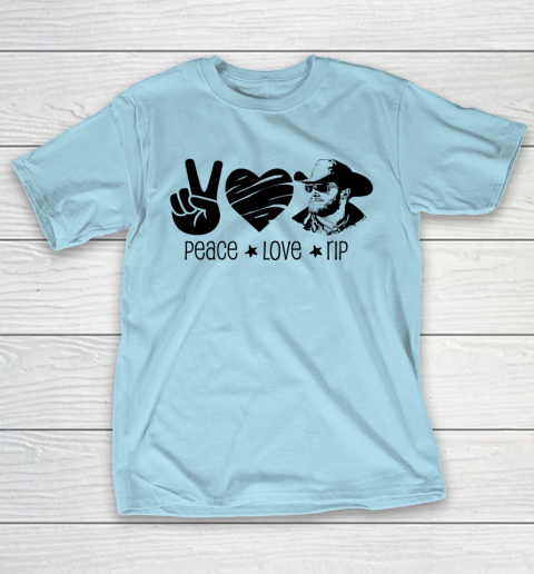 Rip Wheeler Shirt Peace Love Rip T-Shirt 10
