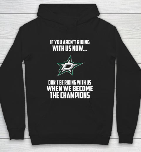 NHL Dallas Stars Hockey We Become The Champions Hoodie