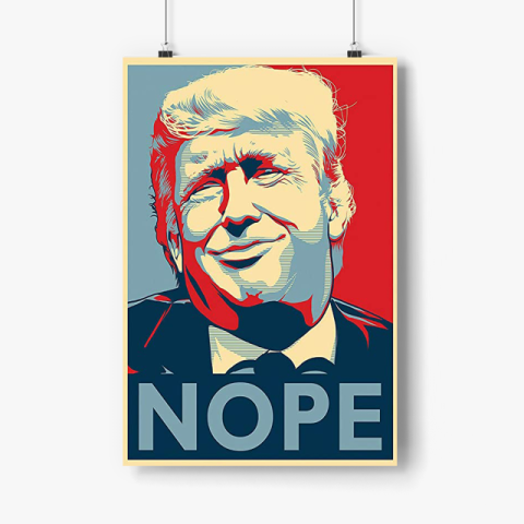 Trump Nope 003 Poster