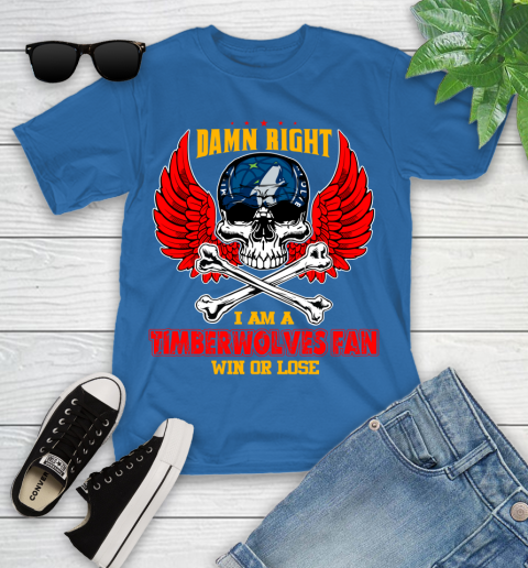 NBA Damn Right I Am A Minnesota Timberwolves Win Or Lose Skull Basketball Sports Youth T-Shirt 12