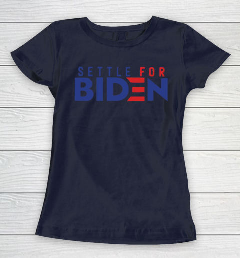 Settle For Biden Shirt 83
