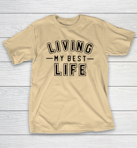 UNIVERSITY GOLD Living My Best Life T-Shirt 5