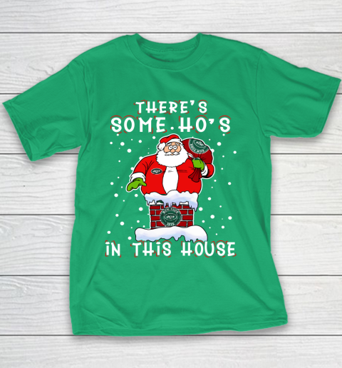 New York Jets Christmas There Is Some Hos In This House Santa Stuck In The Chimney NFL Youth T-Shirt 3