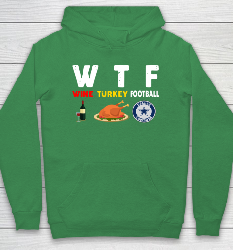 Dallas Cowboys Giving Day WTF Wine Turkey Football NFL Hoodie 5