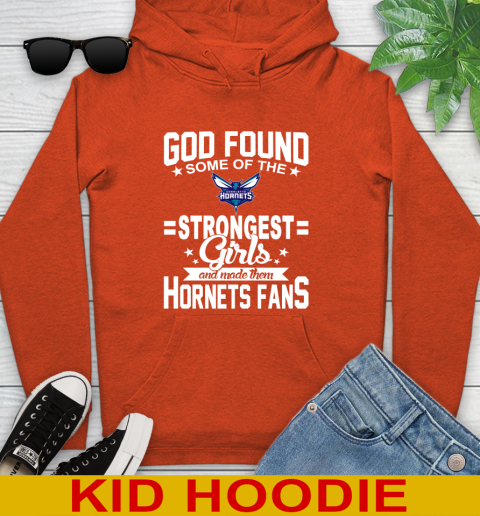 Charlotte Hornets NBA Basketball God Found Some Of The Strongest Girls Adoring Fans Youth Hoodie - Image 5