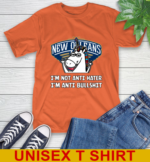 New Orleans Pelicans NBA Basketball Unicorn I'm Not Anti Hater I'm Anti Bullshit T-Shirt 5