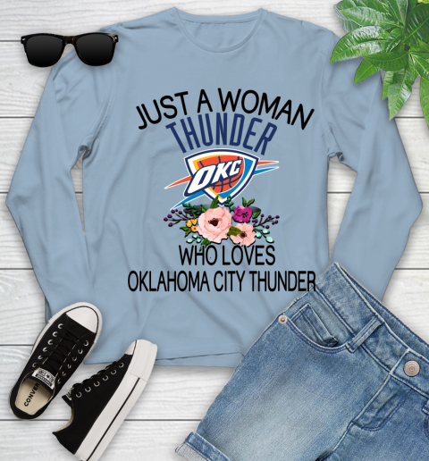 NBA Just A Woman Who Loves Oklahoma City Thunder Basketball Sports Youth Long Sleeve 6