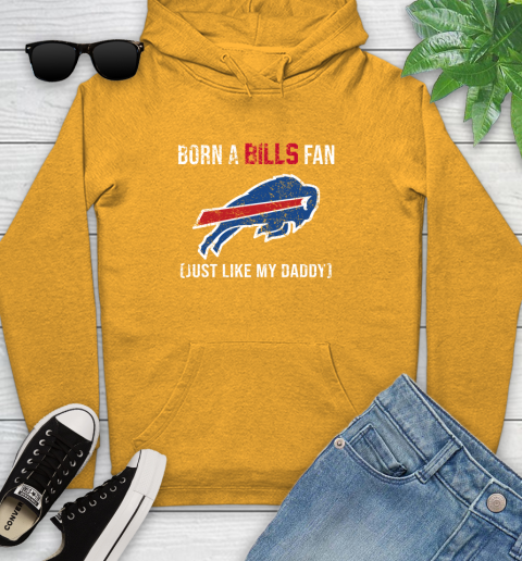 NFL Buffalo Bills Football Loyal Fan Just Like My Daddy Shirt Youth Hoodie 2
