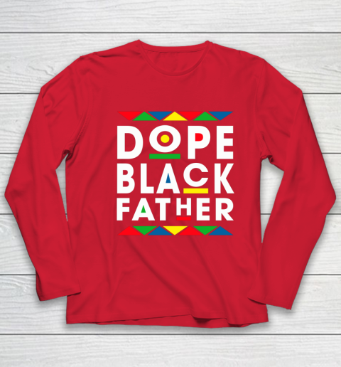 Funny Dope Black Father Black Fathers Matter Gift For Men Youth Long Sleeve 8