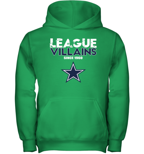 NFL League Villains Since 1960 Dallas Cowboys Hoodie - Rookbrand